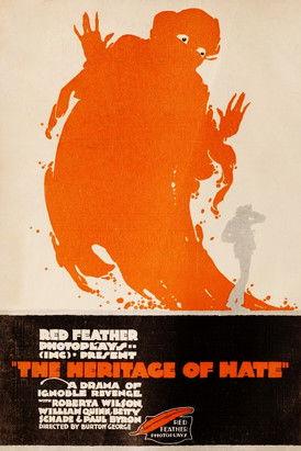 The Heritage of Hate film afişi