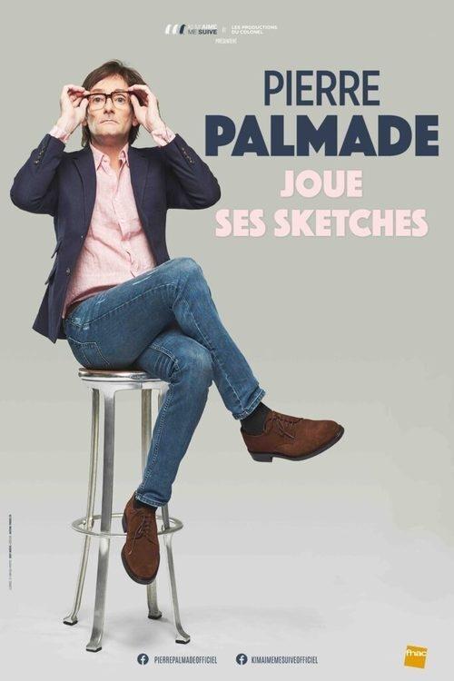 Pierre Palmade joue ses sketches film afişi
