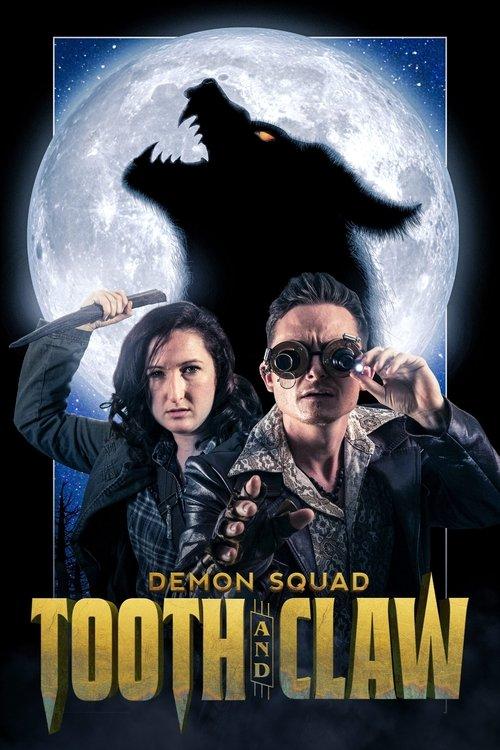 Demon Squad: Tooth and Claw film afişi