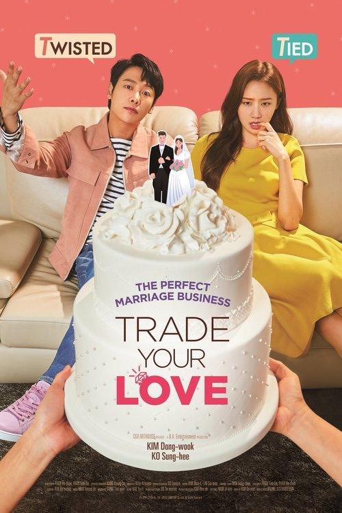 Trade Your Love film afişi