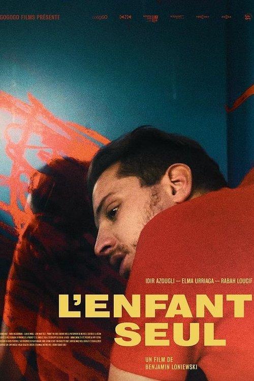 L'Enfant Seul film afişi