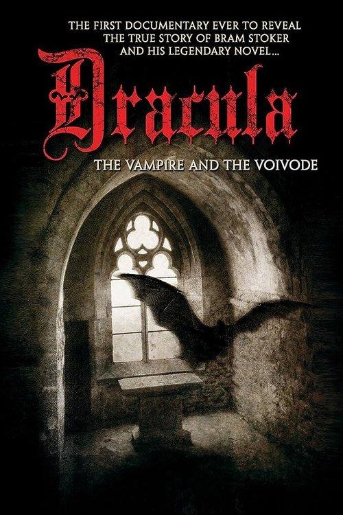 Dracula: The Vampire and the Voivode film afişi
