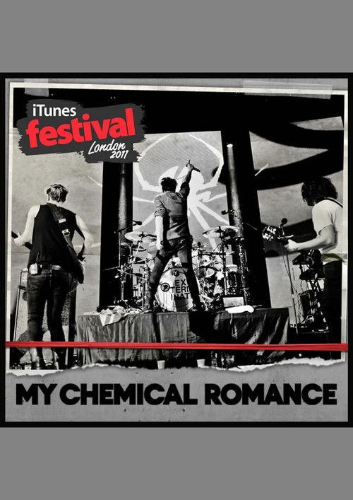 My Chemical Romance Live at the iTunes Festival London 2011 film afişi