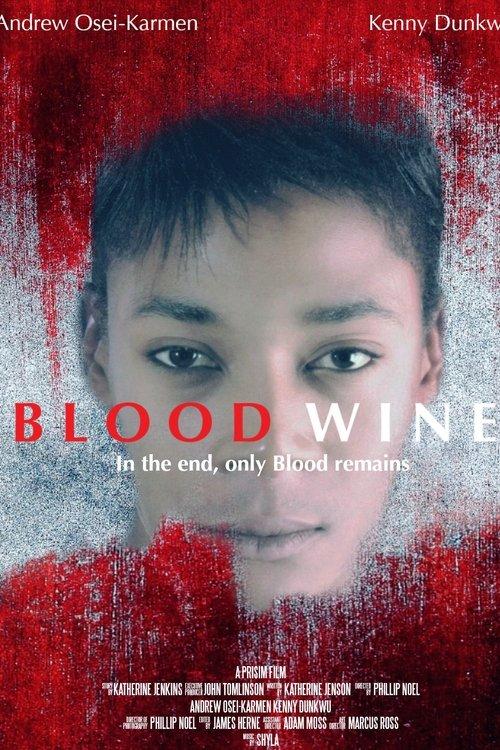 Blood Wine film afişi