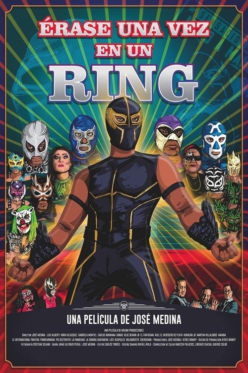 Érase una vez en un Ring film afişi