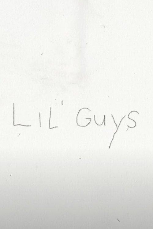 Lil' Guys film afişi