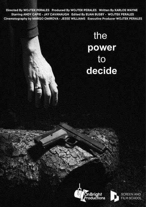The Power to Decide film afişi