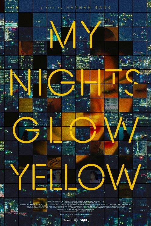 My Nights Glow Yellow film afişi