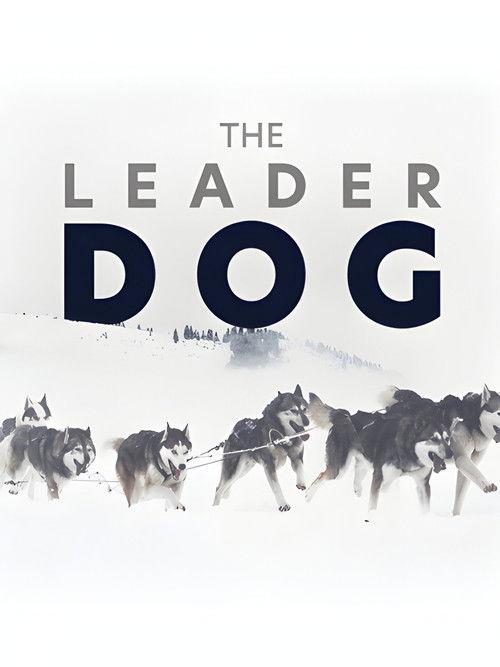 The Leader Dog film afişi