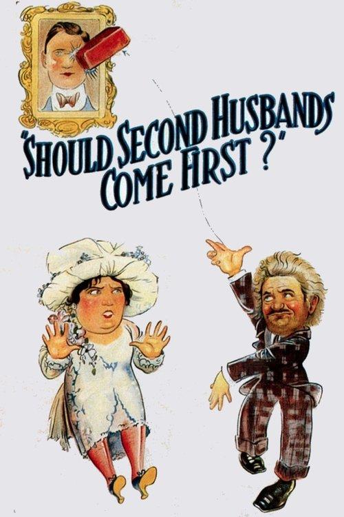 Should Second Husbands Come First? film afişi