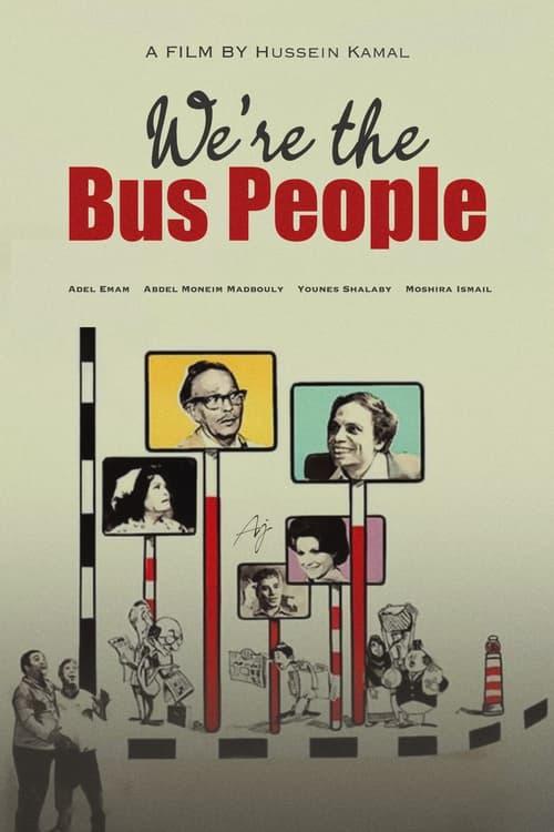 We Are the Bus People film afişi