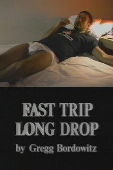 Fast Trip, Long Drop film afişi