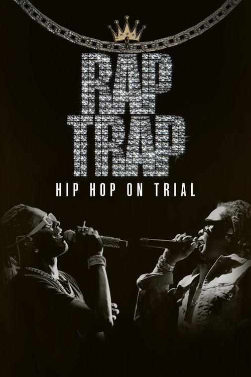 Rap Trap: Hip-Hop on Trial film afişi