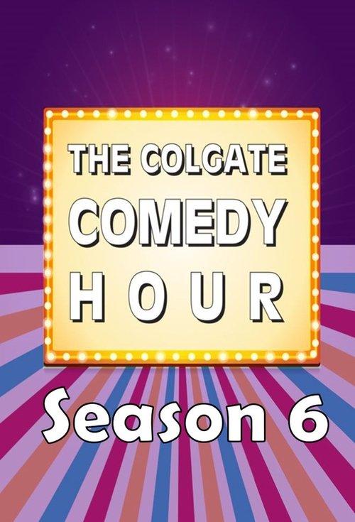 The Colgate Comedy Hour Sezon 6
