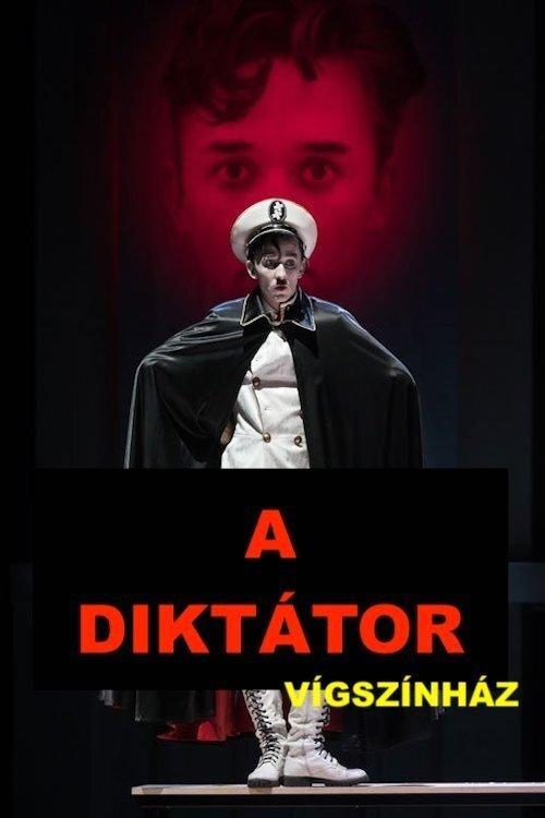 A diktátor (színházi felvétel) film afişi