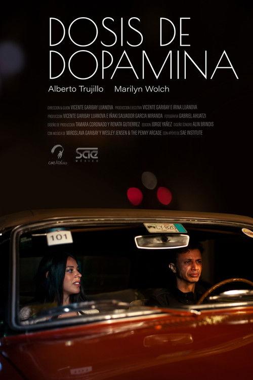 Dopamine Dose film afişi