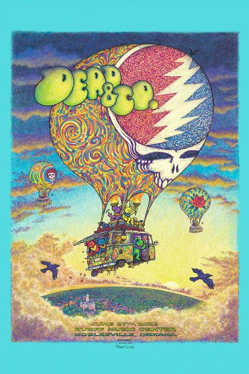 Dead & Company: 2023-06-27 Ruoff Music Center, Noblesville, IN, USA film afişi