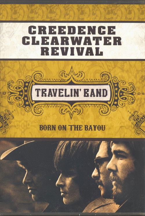 Creedence Clearwater Revival: Travelin' Band film afişi