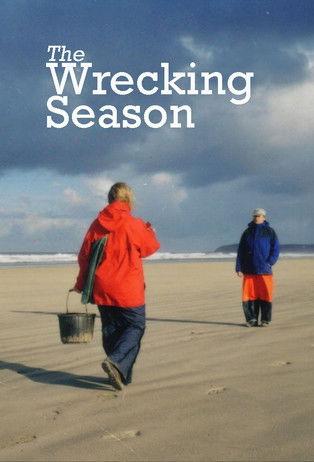 The Wrecking Season film afişi