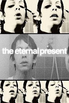 The Eternal Present film afişi