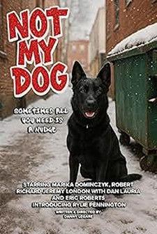 Not My Dog film afişi