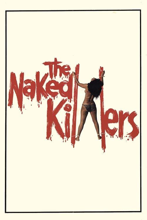 The Naked Killers film afişi