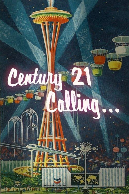 Century 21 Calling… film afişi