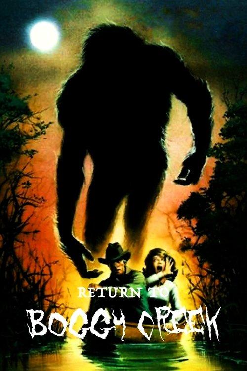 Return to Boggy Creek film afişi
