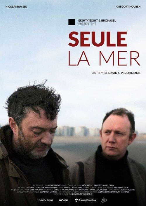 Seule la mer film afişi