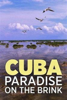 Cuba, A Paradise on the Brink film afişi