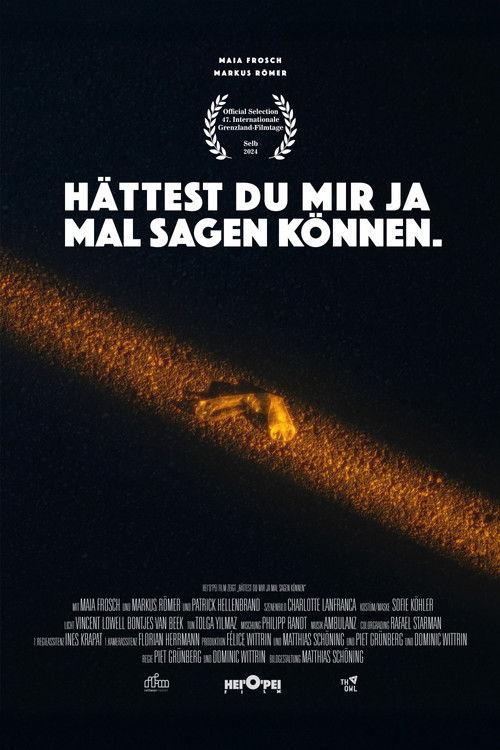 Hättest du mir ja mal sagen können film afişi