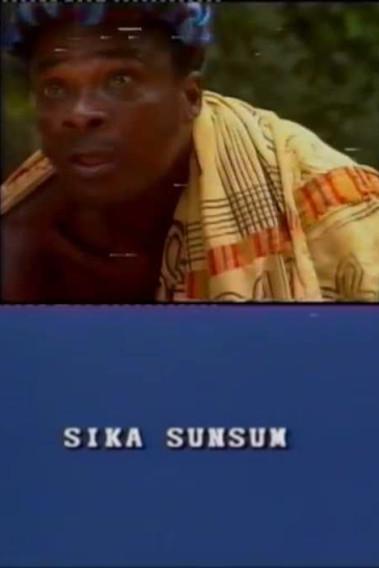 Sika Sunsum film afişi