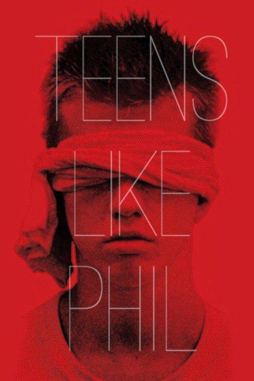 Teens Like Phil film afişi