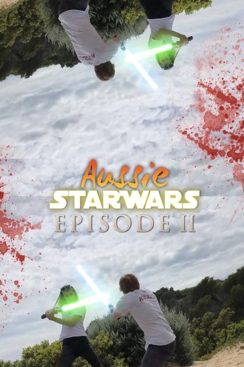 Aussie StarWars 2! film afişi
