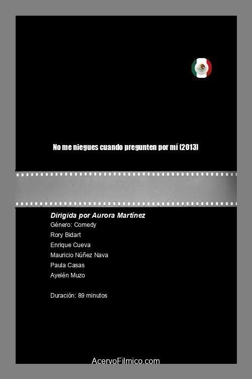No me niegues cuando pregunten por mí film afişi