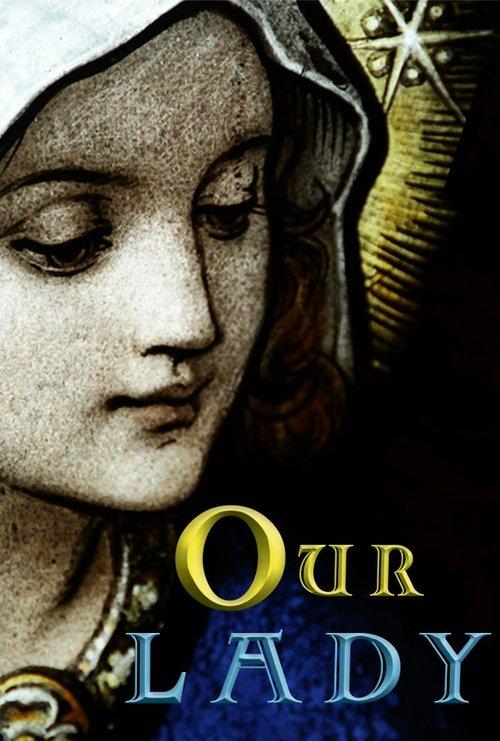 Our Lady film afişi