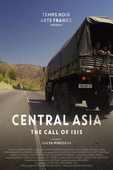 Central Asia: The Call of ISIS film afişi