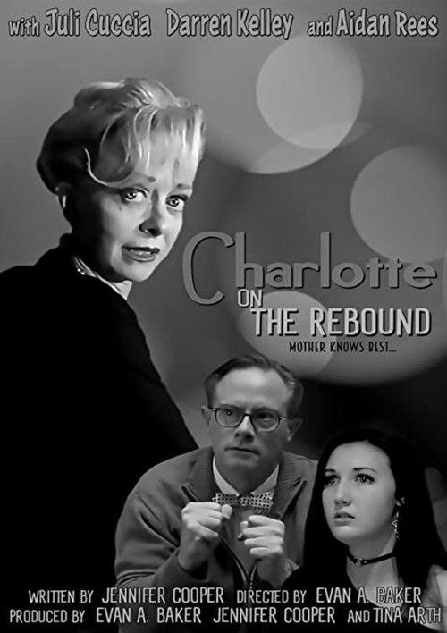 Charlotte on the Rebound film afişi