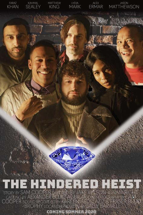 The Hindered Heist film afişi