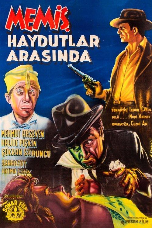 Memiş Haydutlar Arasında film afişi