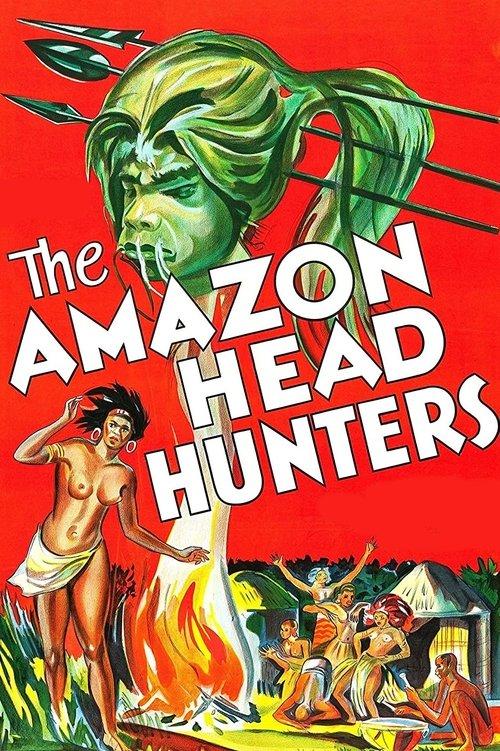 The Amazon Head Hunters film afişi