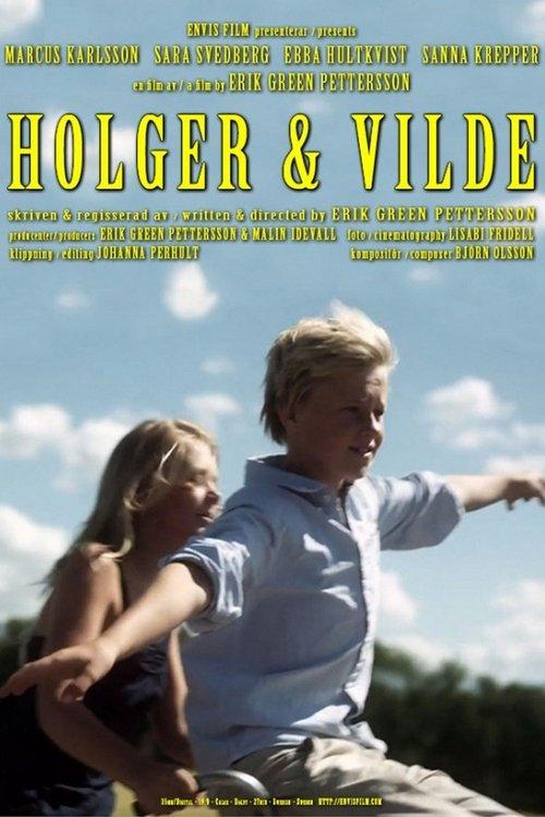 Holger & Vilde film afişi