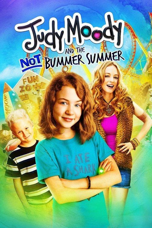 Judy Moody and the Not Bummer Summer film afişi