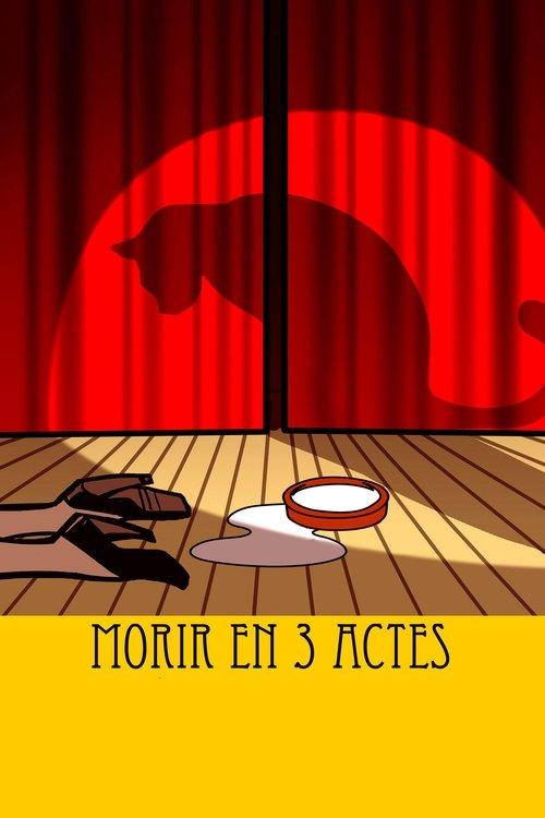 Morir en 3 actes film afişi