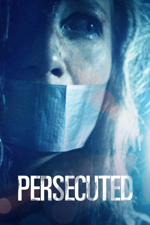 Persecuted film afişi