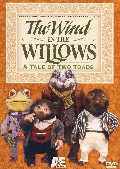 The Wind in the Willows: A Tale of Two Toads film afişi