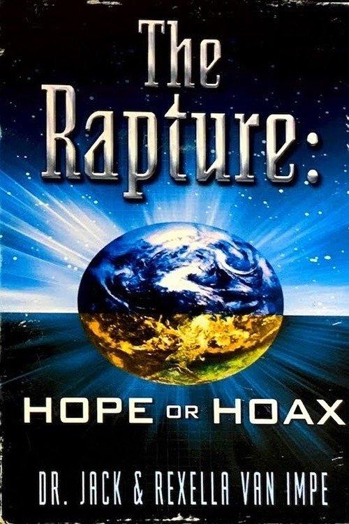 The Rapture: Hope or Hoax film afişi