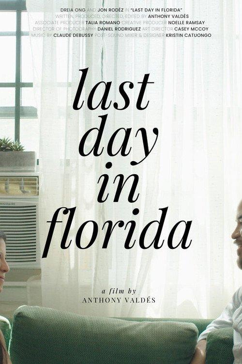 Last Day in Florida film afişi