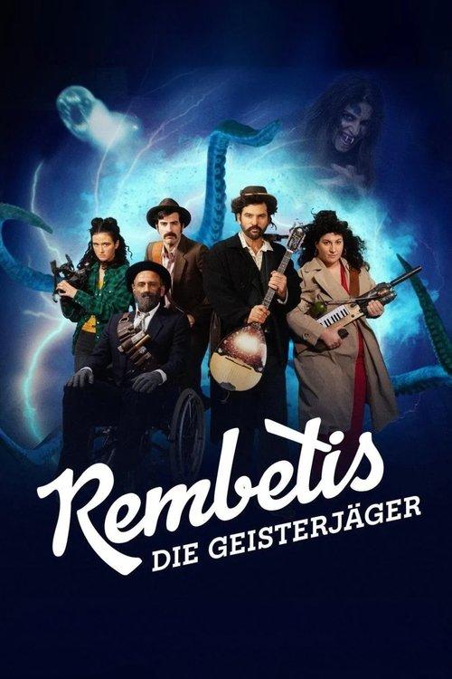 Rembetis – Die Geisterjäger dizi afişi