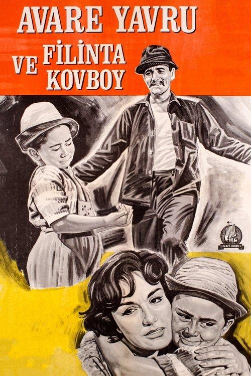 Avare Yavru ve Filinta Kovboy film afişi